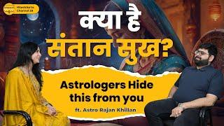 All about Child Birth acco. to Vedic Astrology ft. @Rajankhillan-27 | Hiteshika'ss Channel 29