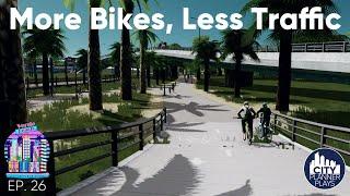 Fixing Traffic with Bike Paths: Verde Beach - Vanilla Cities Skylines Build (Ep. 26)