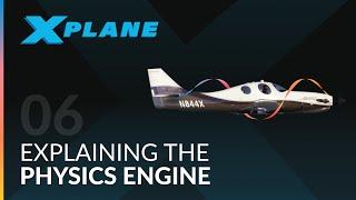 How the X-Plane Flight Model works