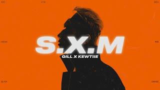 GILL X KEWTIIE - SANG XỊN MỊN (OFFICIAL LYRICS VIDEO)