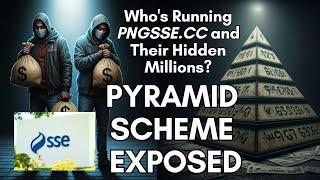 SSE PNG INVESTMENT SCAM: Who Runs PNGSSE.CC & How Much Money Are They Making? PYRAMID SCHEME EXPOSED