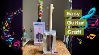 Earth Day Craft - Easy Guitar Craft  | DIY Recycled craft in 1 minute