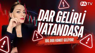 Dar Gelirli Vatandaşa 100.000 Sosyal Konut Geliyor