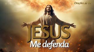 JESUS ME DEFENDA - @oracoesdefe