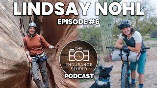 #6 Lindsay Nohl: Outdoor Leader, Life Coach, Mountain Bike Guide, Bikepacker