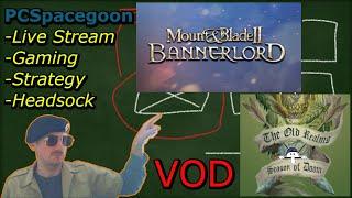  (M&B:BL Old Realms Mod) 11.13.2024 - Caarl Frogmouth, Bogfarming Vampire | !ko-fi - !discord