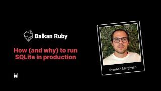 Stephen Margheim – How (and why) to run SQLite in production