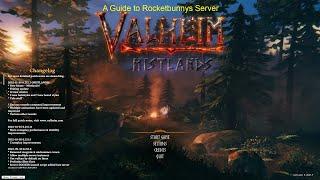 Delboy3k1's guide to :  Rocketbunny's - Valheim Mistlands Server !