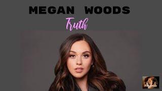 Truth - Megan Woods