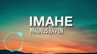 IMAHE - MAGNUS HAVEN (LYRICS)