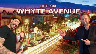 Living on Whyte Ave | Move to Edmonton, Alberta, Canada