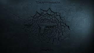 SDM - TOKA Ft. HAMZA  (Official Audio)