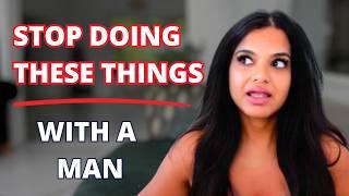 10 Things To Never Do With a Man - Every Woman Needs To Know This