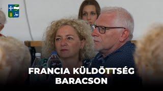 2023.06.01 - Francia küldöttség Baracson