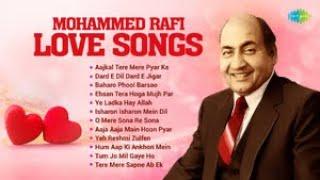 Mohammed Rafi Love Songs | Aajkal Tere Mere Pyar Ke | Dard E Dil Dard E Jigar | Old Hindi Songs