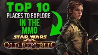 TOP 10 | Places to Explore [SWTOR]