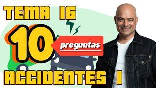 ️ ACCIDENTES DE CIRCULACIÓN 1. TEST TEMÁTICOS para APROBAR tu examen TEÓRICO de CONDUCIR!