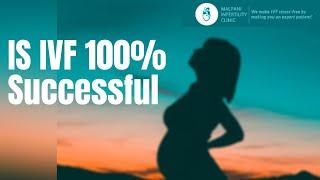 How can we get the IVF success rate to be 100%? #ivfsuccess #drmalpani