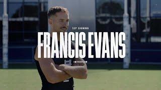 Raw reaction: What's it like becoming a Blue? Hear from Francis Evans!