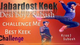 practice Super keek//Challenge me//SUBASH PRADHAN//