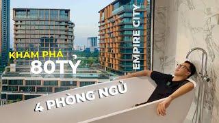 Review Căn Hộ Empire City - 4 Phòng Ngủ Cove Residences View Hoa Hậu | Giá bán 80 Tỷ | Sáng Trần BĐS