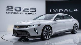 All The 2025 Chevrolet Impala Officially Revealed'First Look!