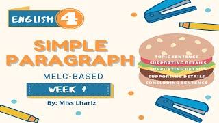 Simple Paragraph (Week 1)| English 4- MELC-Based