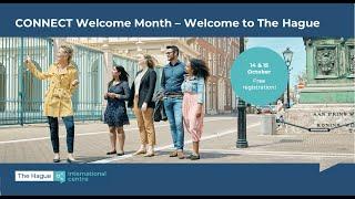 CONNECT Welcome Month – Welcome to The Hague Hybrid Event