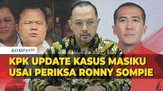 [FULL] KPK Update Kasus Harun Masiku usai Periksa Eks Dirjen Imigrasi Ronny Sompie sebagai Saksi