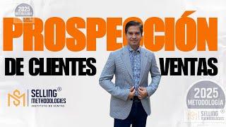 Prospección con Miguel Gámez, Director General del Instituto de Ventas Selling Methodologies.