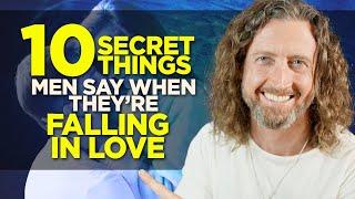 10 Secret Things Men Say When They're Falling in Love (But Won't Admit It!)