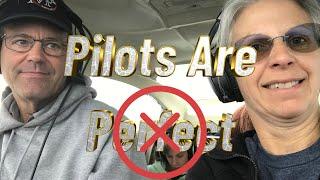 Pilots Are Not Perfect