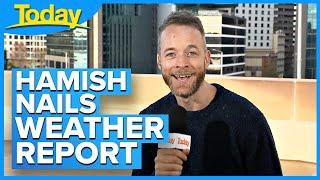 Hamish Blake's improvised weather report cracks up studio | TODAY Show Australia