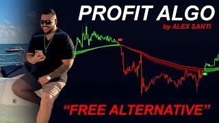 THE $997 PROFIT ALGO INDICATOR by ALEX SANTI - (FREE ALTERNATIVE)