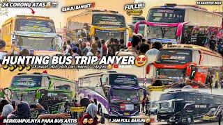 FULL BUS TELOLET BASURI [NON STOP‼️]hunting bus di pusat oleh oleh cm7spesial trip anyer 2024‼️