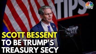 Scott Bessent, The Wall Street Financier Once Worked For George Soros | Trump's Treasury Secy | N18G