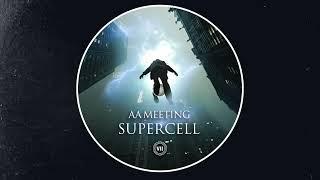 AA Meeting - Supercell