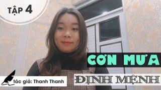 Tập 4 Cơn Mưa Định Mệnh | Truyện ngắn tình yêu Oan Gia trong Công Ty