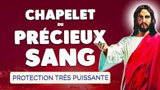  CHAPELET du PRÉCIEUX SANG de JÉSUS CHRIST 2024  Très Puissante PROTECTION