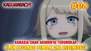 [CHAPTER 6] RAHASIA CHAR TERUNGKAPBERASAL DARI KLAN KYOUNAGI YANG BISA BEREGENERASIKAGURABACHI