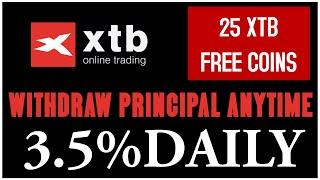 Free 25 XTB Coins Daily 3.5% ROI | XTB Trade International Business plan Details | XTD Trade Process