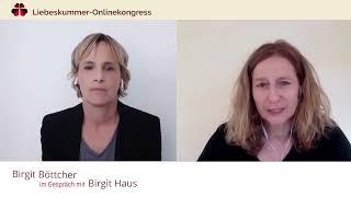 Wie Liebeskummer heilen kann - im Interview mit Birgit Haus | Birgit Böttcher