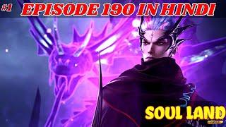 Soul Land Episode 190 In Hindi Part -1 | Douluo Dalu 190 English Subtitles Review