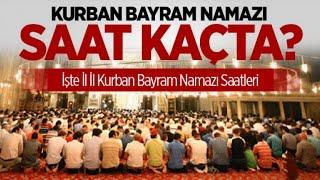 2023 Kurban Bayramı Namaz Saatleri| Tüm illerin Ezan Saatleri