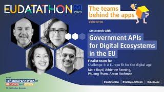 Meet the EU Datathon team behind Government APIs for Digital Ecosystems in the European Union