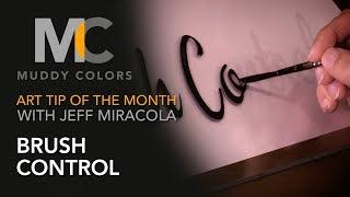 Art Tip of the Month #3 with Jeff Miracola - Brush Control