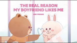 Line friends valentine’s day SP｜ The Real Reason My Boyfriend Likes Me?!