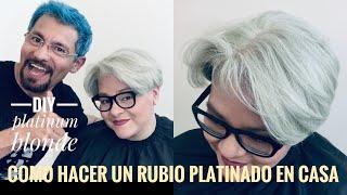 Como Hacer un Rubio Platinado en Casa - DIY PLATINUM BLOND