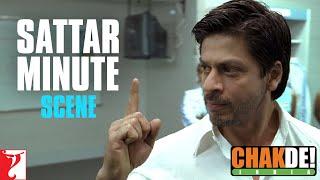 Sattar Minute Hain Tumhare Paas | Dialogue | Scene | Chak De India | Shah Rukh Khan