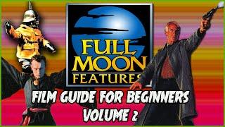 The Full Moon Features Movie Guide | Volume 2 | Christian Hanna Horror